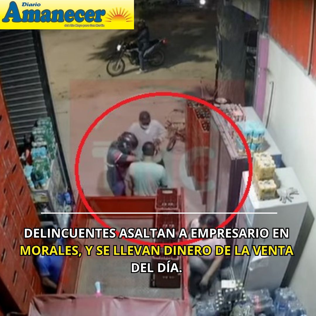 DELINCUENTES ASALTAN A EMPRESARIO EN MORALE